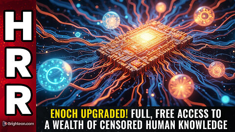 ENOCH UPGRADED! Full, free access to a wealth of censored human knowledge