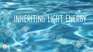 Inheriting Light Energy 423hz