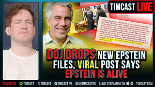 DOJ DROPS New Epstein Files, Viral Post Says EPSTEIN IS ALIVE