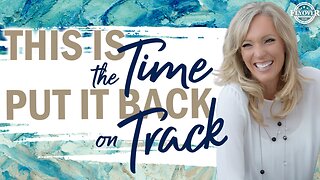 Prophecies | THIS IS THE TIME, PUT IT BACK ON TRACK - The Prophetic Report with Stacy Whited