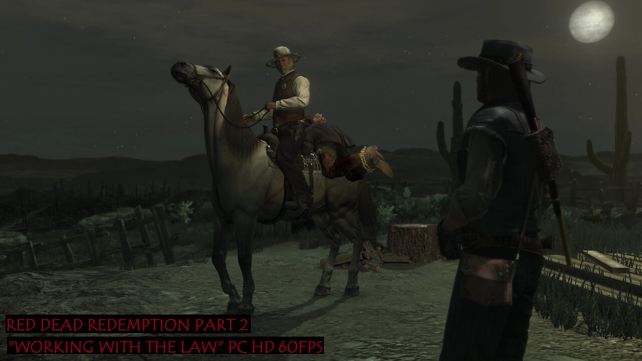 Red Dead Redemption Part 2 "Working with the law" PC HD 60fps