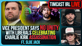 VP Says No Unity With Democrats Celebrating Charlie Kirk Assassination, Left Confirmed | Timcast IRL