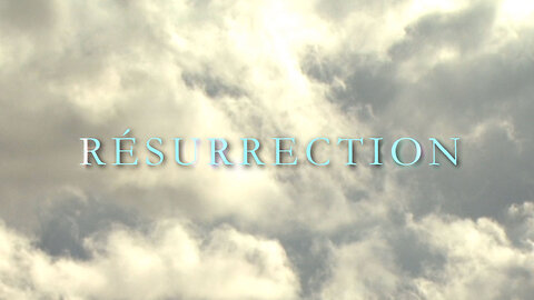 RESURRECTION