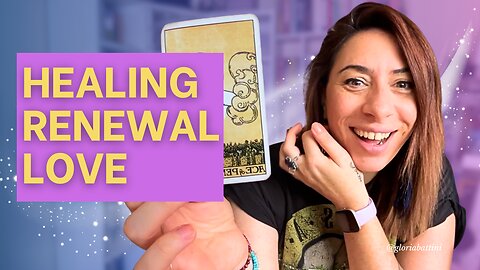 Tarot Messages of Healing & Renewal