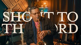 Uriel Vega - Shout to the Lord - Saxophone Instrumental