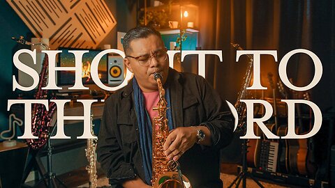 Uriel Vega - Shout to the Lord - Saxophone Instrumental