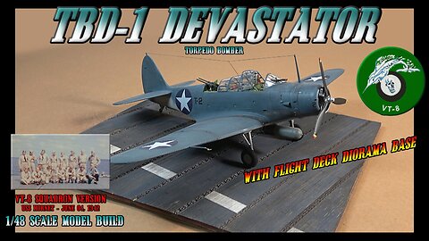 Building The Hobby Boss 1/48 Scale TBD-1 Devastator Torpedo Bomber