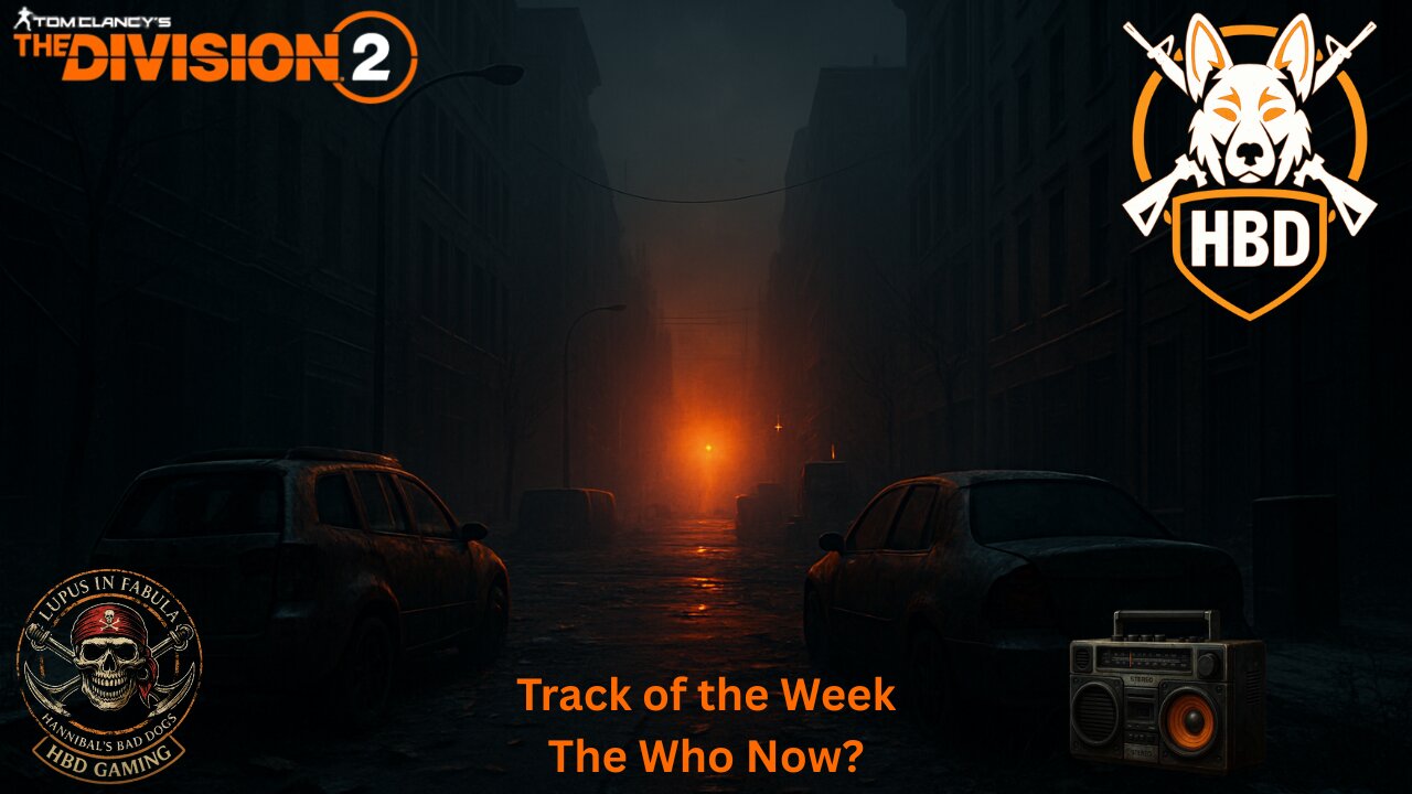 Division 2 - Track of the Week: The Who Now?