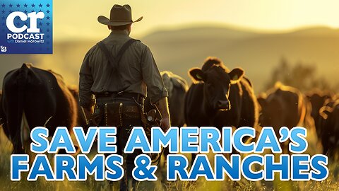 Why We Must Save Our Independent Ranchers and Farmers