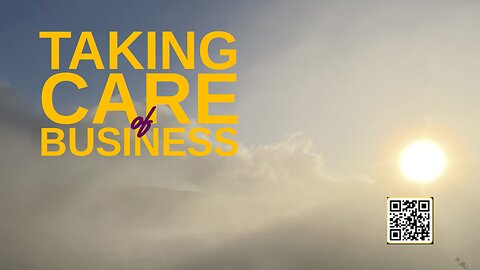 Citadel Summer Episode 57: Taking Care of Business