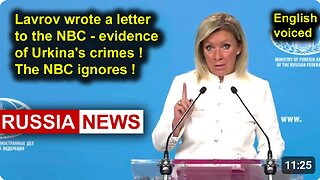 Lavrov wrote a letter to NBC – evidence of Urkina's crimes! NBC ignored!