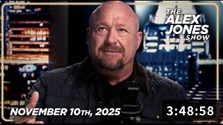 11 10 25 ALEX JONES Dems Brace For Incoming Indictments Of More Deep State Kingpins