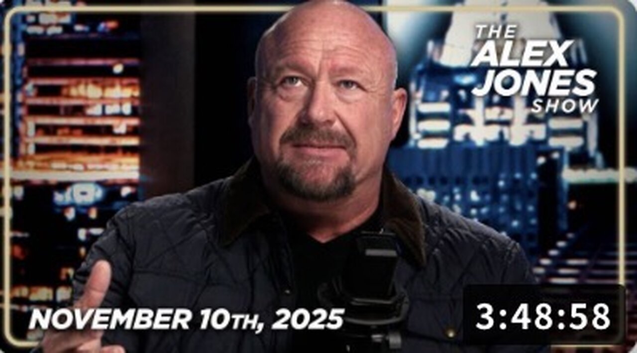 11 10 25 ALEX JONES Dems Brace For Incoming Indictments Of More Deep State Kingpins