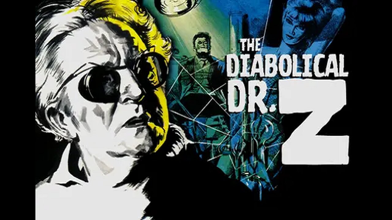 THE DIABOLICAL DR. Z 1966 Dr. Zimmer believes Good & Evil are Physiological FULL MOVIE HD & W/S