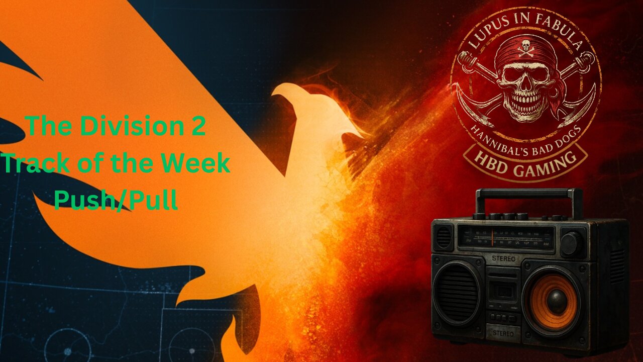 The Division 2 - Track of the Week: Push/Pull