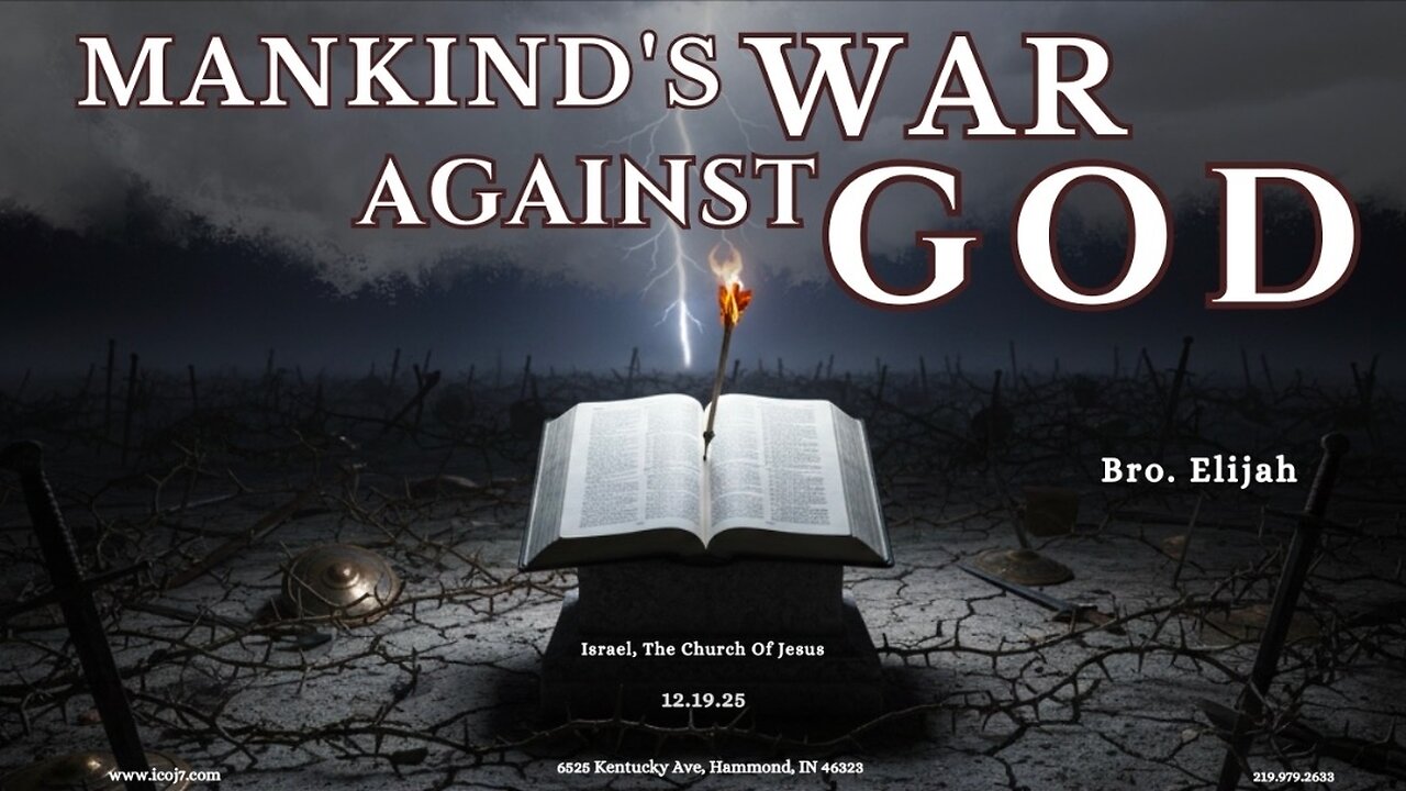 MANKIND'S WAR AGAINST GOD