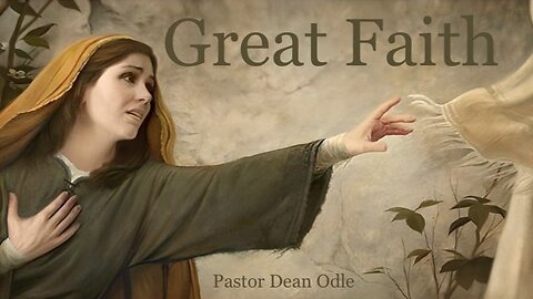 Great Faith