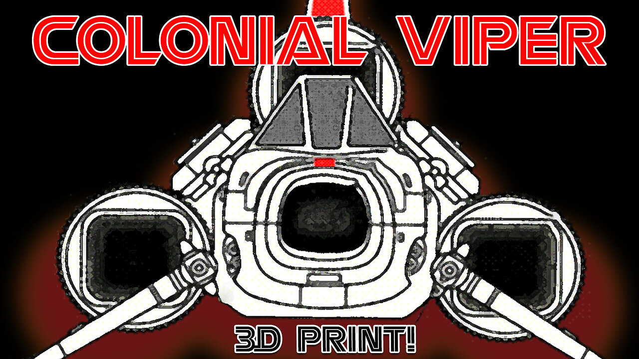 Building a Colonial MKI Viper from 3D filament.