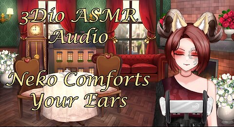 (No Talking) 3DIO ASMR Audio - Neko Girl Comforts Your Ears