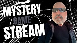 MYSTERY GAME STREAM and maybe some Call of Duty Later!