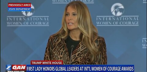 FIRST LADY HONORS GLOBAL LEADERS AT INT'L WOMEN OF COURAGE AWARDS