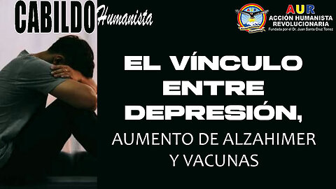 08-09-2025 CABILDO EL VÍNCULO ENTRE DEPRESIÓN, AUMENTO DE ALZAHIMER Y VACUNAS