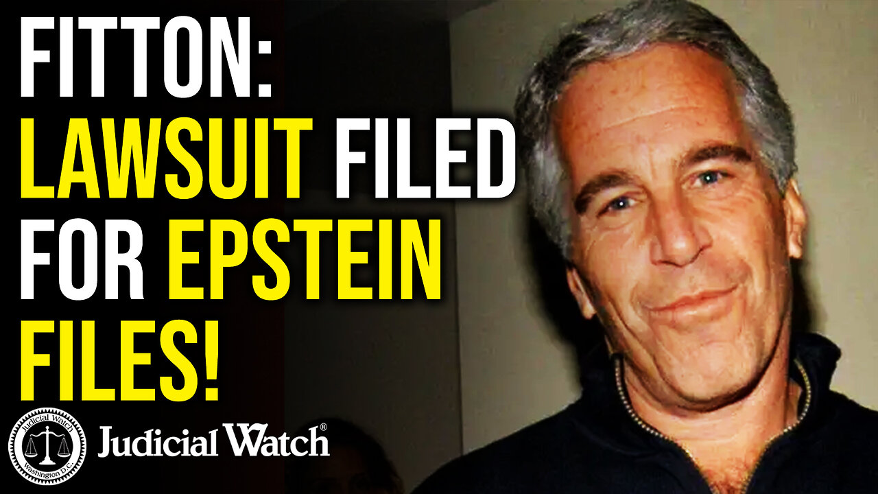 FITTON: Lawsuit FILED For Epstein Files!