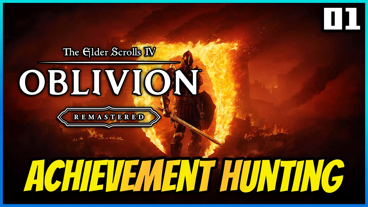 Oblivion Remastered: 100% Achievement Hunt Begins! 🏆0/60 | Part 1
