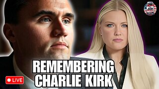 Remembering Charlie Kirk, And Exploring What Comes Next