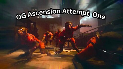 OG AScension High Round Attempt 1