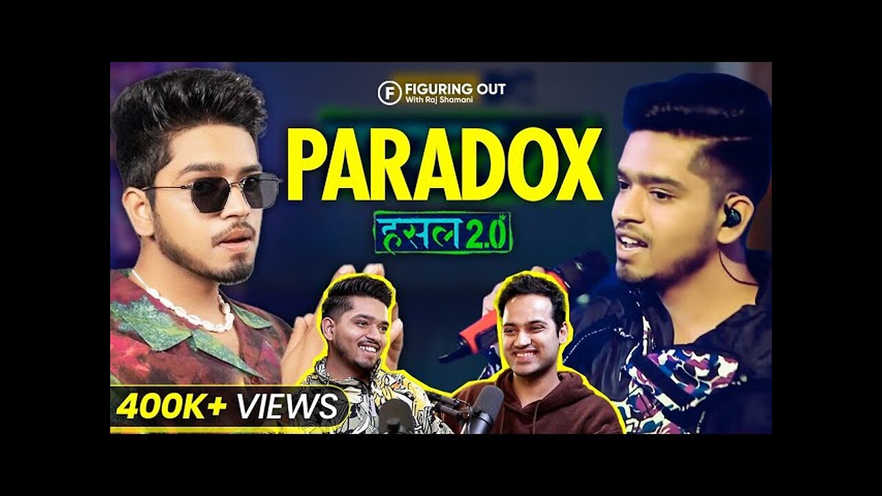 Mafia Mundeer, Rap Industry & Sidhu Moose Wala @Paradoxhere | Raj Shamani - FO 99