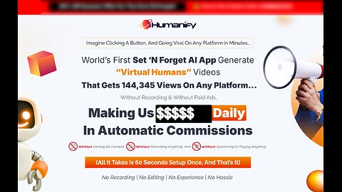 Humanify Overview: A look at first set 'n forget AI app that generates "virtual humans" videos