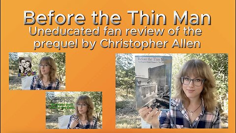 Before the Thin Man (Christopher Allen) Prequel Review