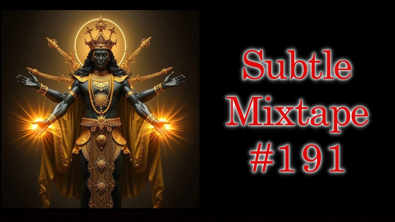 Subtle Mixtape 191 | A Heyoka Hieroglyphs Production