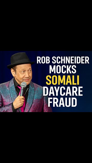 Rob Schneider Mocks Somali Daycare Fraud — “Pirate Daycare” Goes Viral