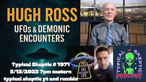Science Meets the Supernatural: Dr. Hugh Ross on Demonic Manifestations & UFO Phenomena | TSP #1971