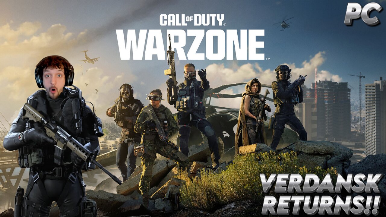 🔴LIVE - WARZONE - THE RETURN OF VERDANSK - SEASON 3 (PC)