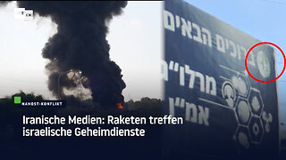 Iranische Medien: Raketen treffen israelische Geheimdienste