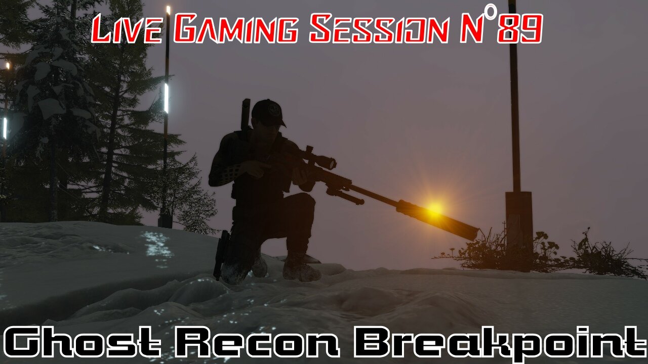☠️Ghost Recon®☠️ 💥Breakpoint💥 👾Live Gaming Session👾 N°89