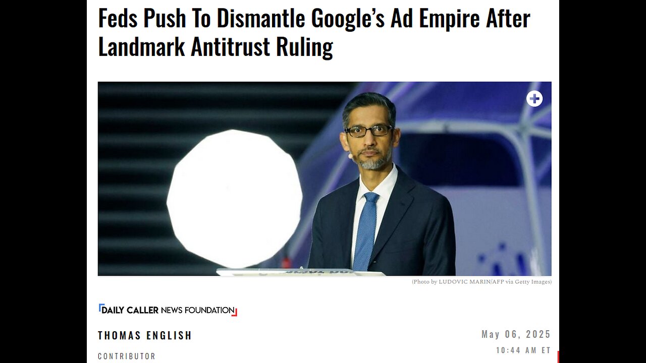 Feds Push to Dismantle Googles Ad Empire