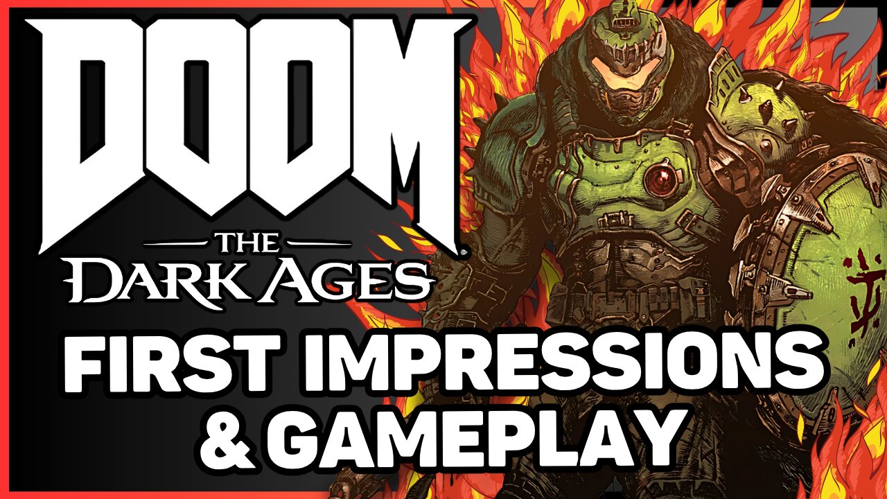 DOOM: The Dark Ages - First Impressions & Gameplay!