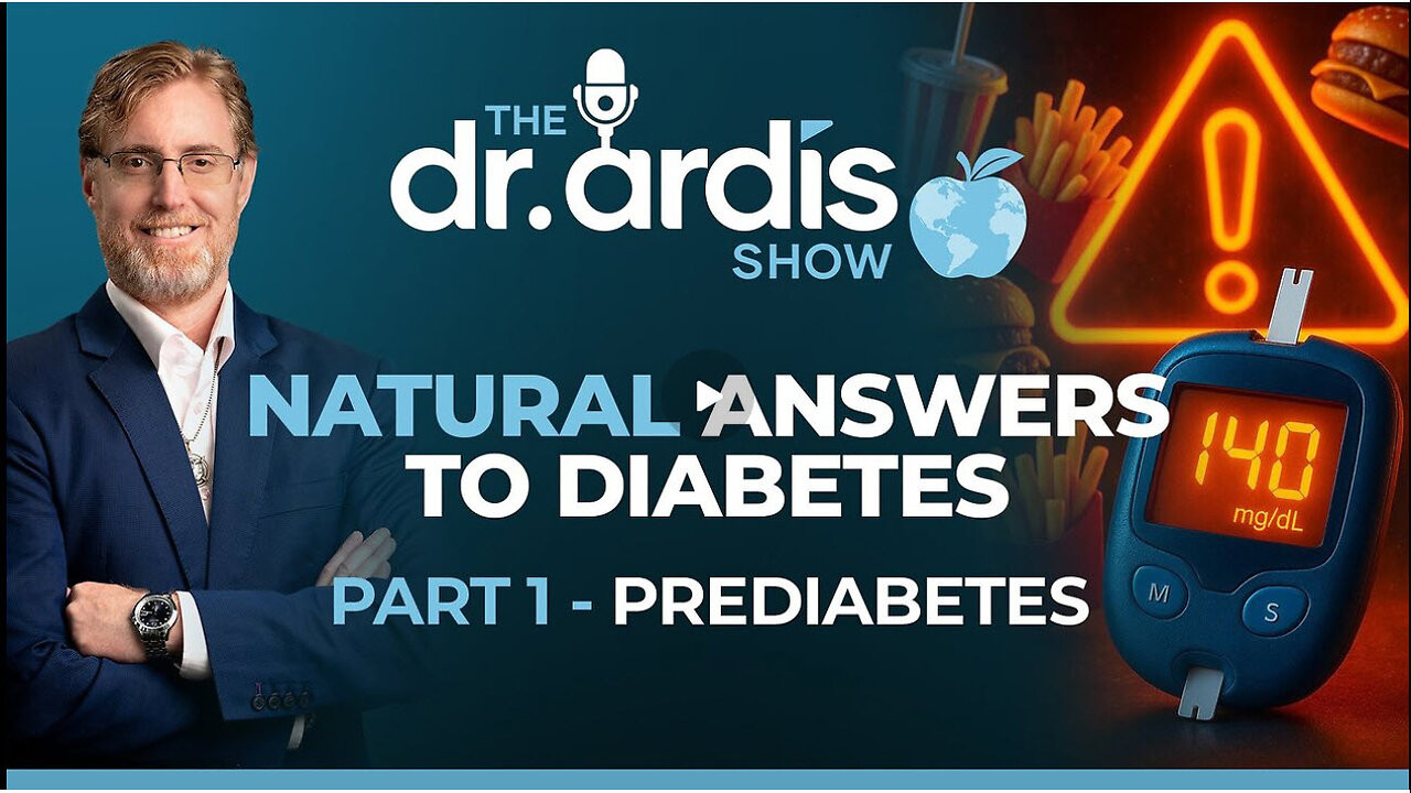 The Dr. Ardis Show | Answers to Diabetes. Part 1: Pre-Diabetes | Episode 10.08.2025