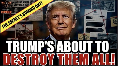 Trump’s About To Destroy Them All! The Secret’s Finally Coming Out!