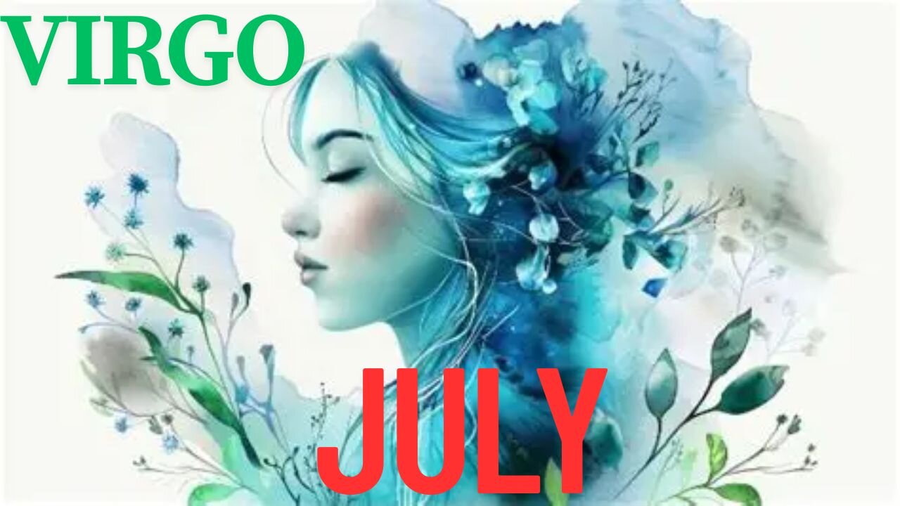 Virgo, July is your month to refine and shine! (Tropical Astrology)