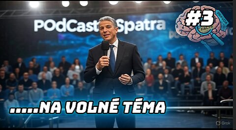 podcast spatra #3 ......na volné téma