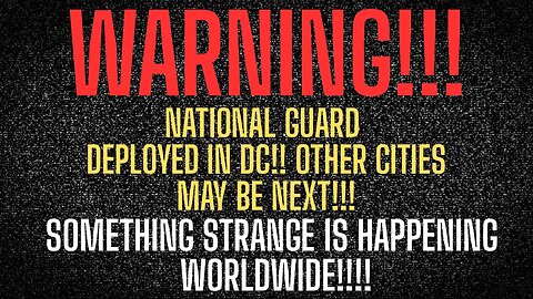 WARNING! STRANGE EVENTS ARE HAPPENING RIGHT NOW!!!!!!!!