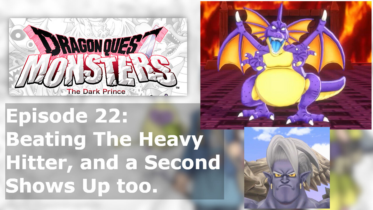Episode 22: Beating The Heavy Hitter, and A Second Shows Up too.