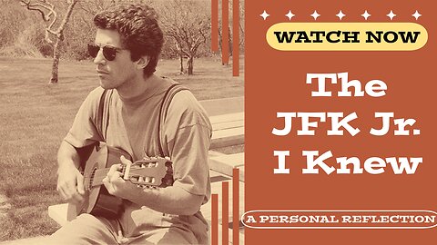 My Friendship With JFK Jr. (JFK Jr.: The Man Behind The Myth, Ep. 2)
