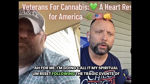 Veterans For Cannabis:💚 A Heart Reset for America 🌿 🇺🇸👊