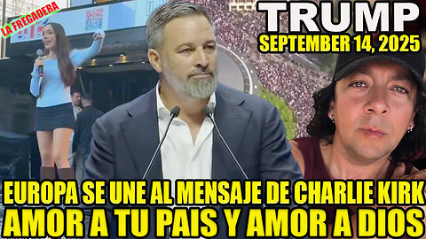 EUROPA SE UNE AL MENSAJE DE CHARLIE KIRK! AMOR A DIOS Y AMOR A TU PAIS